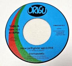 STETSASONIC / (NOW YA GIVIN' UP) LOVE