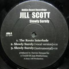 Jill Scott / Slowly Surelx 激レア12inch 音圧◎