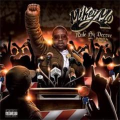 Mikey Mo The MC / Rule By Decree