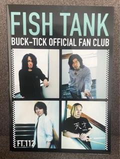 BUCK-TICK ファンクラブ 会報 FT 112 FISH TANK - メルカリ