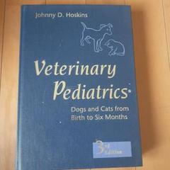 Veterinary Pediatrics 第3版 Veterinary Pediatrics 第3版 - メルカリ