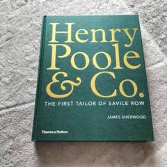 Henry Poole & Co. サヴィル・ロウの初代テーラー 展示品