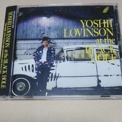 YOSHII LOVINSON at the BLACK HOLEアナログ盤新品 at the BLACK HOLE[CD] - YOSHII LOVINSON - UNIVERSAL MUSIC JAPAN