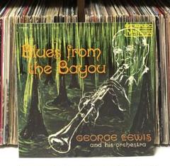 ジョージ・ルイス - Blues From The Bayou / 見本盤