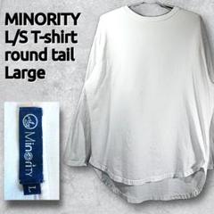 ■マイノリティ/長袖Tシャツ/ラウンドテイル/白/無地/L/ロンT/重ね着