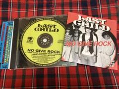 LAST CHILD スワンキーズ　spunkyboys 九州パンク GAI CD】 LAST CHILD/NO GIVE ROCK - 70s： Seventies Records