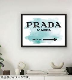 まとめ買いリクエスト 【PRADA】 額装ブランドオマージュポスター アートパネル PRADA プラダ 33×43cm ブランド オマージュ アート