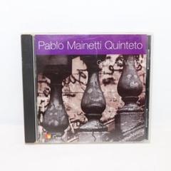 【CD】Pablo Mainetti Quinteto パブロ・マイネッティ