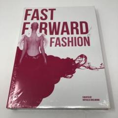 新品/未開封/大型本/ファッション FAST FORWARD FASHION