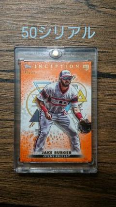 2022 TOPPS Inception JAKE BURGER 50シリアルのサムネイル
