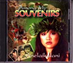 アネライカラニ★AMONG MY SOUVENIRS