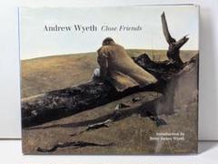 Andrew Wyeth / Close Friends ワイエス 画集
