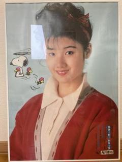 原田知世　ポスター（2種類） 原田知世／愛情物語 特典ポスター 80年代当時物 角川 映画 レア