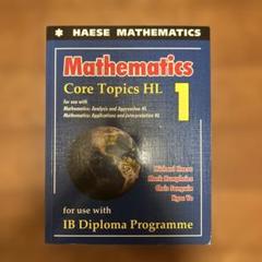 Mathematics Core Topics HL 1