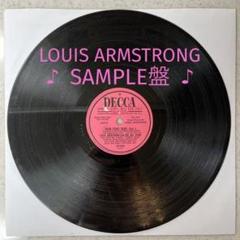 名曲 レア！サンプル盤 LOUIS ARMSTRONG 蓄音機 SPレコード