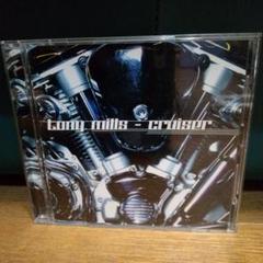 Tony Mills / Cruiser