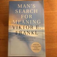 Man’s search for meaning