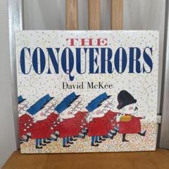 洋書　THE CONQUERORS David McKee