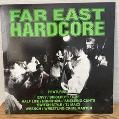 V/A FAR EAST HARDCORE レコード　ハードコア