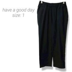 【ハブアグッドデイ】have a good dayテーパードパンツ日本製 1 黒