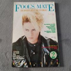 FOOL’S MATE 1989年　2月号　BUCK-TICK フールズメイト 1989年2月号 BUCK-TICK - メルカリ