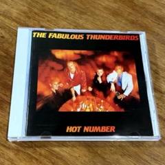 The Fabulous Thunderbirds / Hot Number