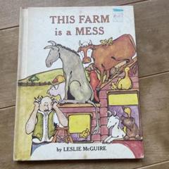 THIS FARM is a MESS by LESLIE McGUIRE