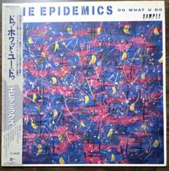 THE EPIDEMICS DO WHAT U DO 見本盤／非売品 レコード