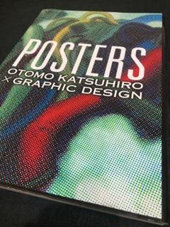 大友克洋POSTERSOTOMOKATSUHIRO×GRAPHICDESIGN POSTERS OTOMO KATSUHIRO×GRAPHIC DESIGN | PIE International