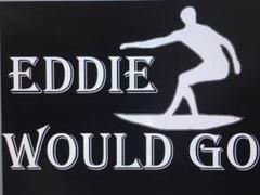 【超特価 24時まで】EDDIE WOULD GO マグネット、サーフィン在住