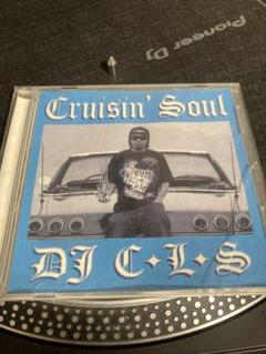g-rap DJ C.L.S. Cruisin' Soul Vo'l 1