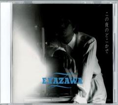 JPOP◆矢沢永吉 この夜のどこかで/E.YAZAWA この夜のどこかで