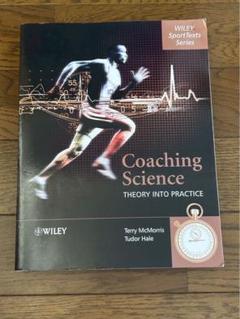 健康・医学 Coaching Science: Theory into Practice Coaching Science: Theory into Practice: 9780470010983