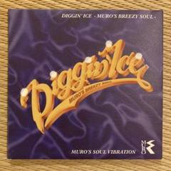 洋楽 Diggin' Ice - MURO's Breezy Soul Diggin' Ice -Muro's Breezy Soul- 2CD/DJ MURO/DJムロ｜HIPHOP