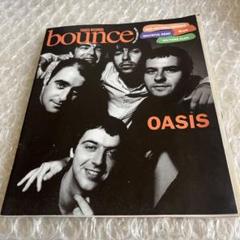 bounce 1995 OASIS オアシス