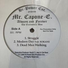 CHICANO Mr. Capone-E Always and Forever