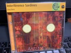 Zucchini ズッキー二★ Interférence Sardines