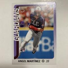 topps ANGEL MARTINEZ 82/99