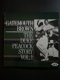 Gatemouth Brown The Duke-Peacock Story