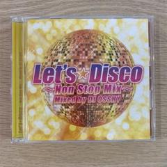 Let's☆Disco～Non Stop Mix～Mixed by DJ OS…