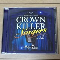 CROWN KILLER SINGERS 2 / MIGHTY CROWN