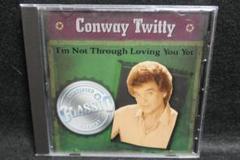 コンウェイ・トゥイッティ　I'm Not Through Loving You