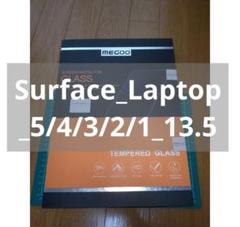 Surface_Laptop_5/4/3/2/1_13.5" ブルーライトガラス
