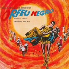 黒いオルフェ オリジナル・サウンドトラック
