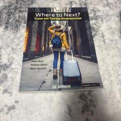 Where to Next? Travel and Tourism