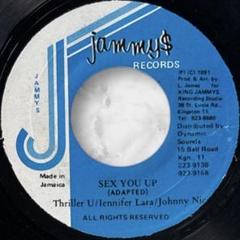 レゲエ SEX YOU UP Thriller U Jeneifer Lara