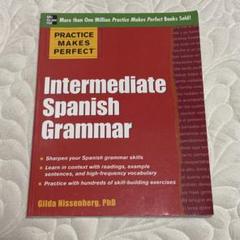 スペイン語　Intermediate Spanish Grammar