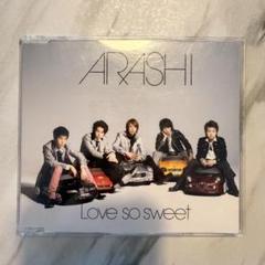 嵐 シングルCD Love so sweet