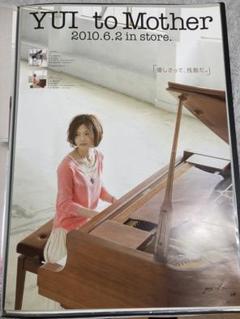 貴重・極上】YUI ポスター UGA プロモーション 「to Mother」