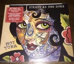 HOT TUNA / ホット・ツナ / STEADY AS SHE GOES Steady as She Goes [Digipak] by Hot Tuna [CD] 33651024125| eBay